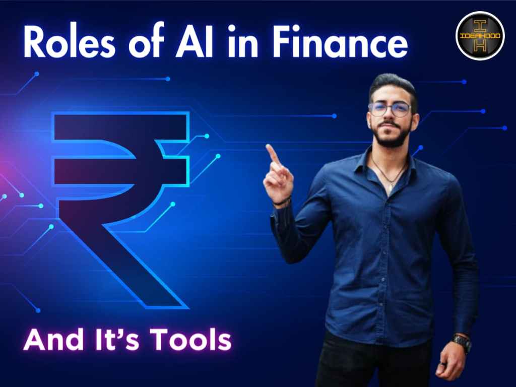 Roles of AI in Finance and AI Tools for&nbsp;Finance