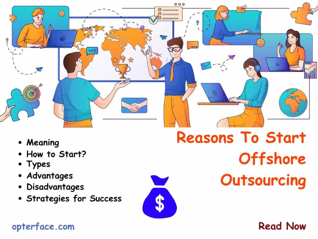 Reasons to Start Offshore Outsourcing