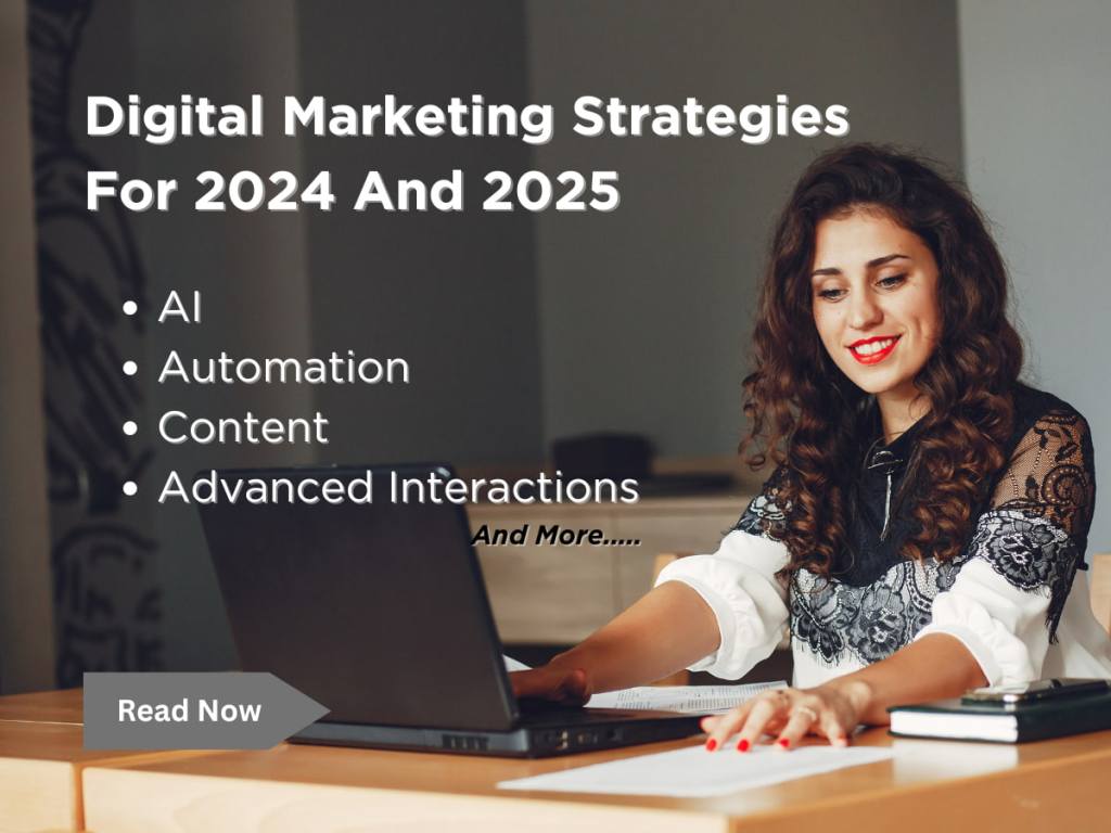 Top 10 Digital Marketing Strategies For 2024 And&nbsp;2025