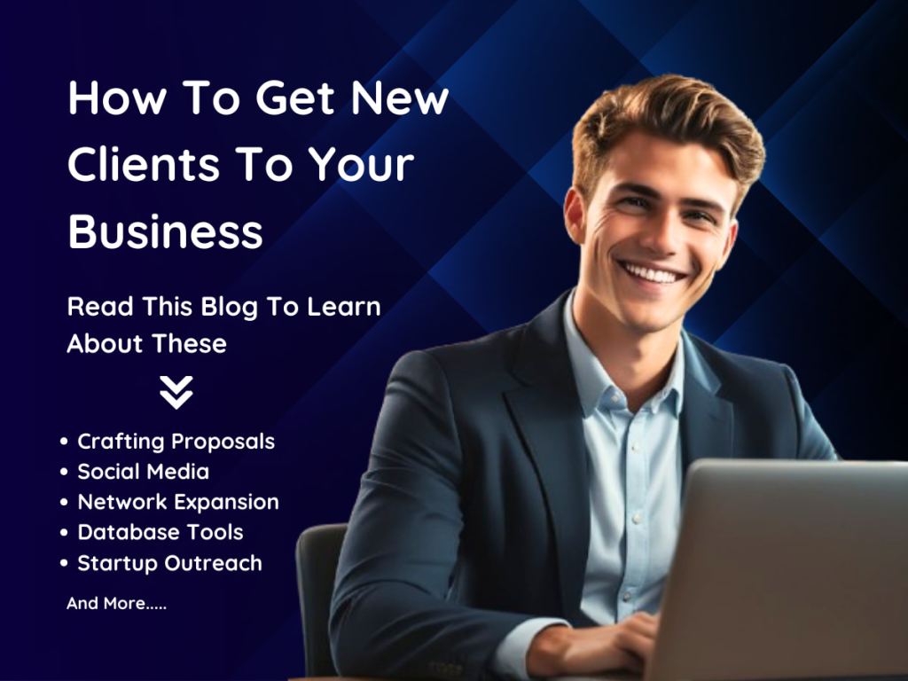 Best Ways To Attract New Clients To Your Business Or&nbsp;Freelancing