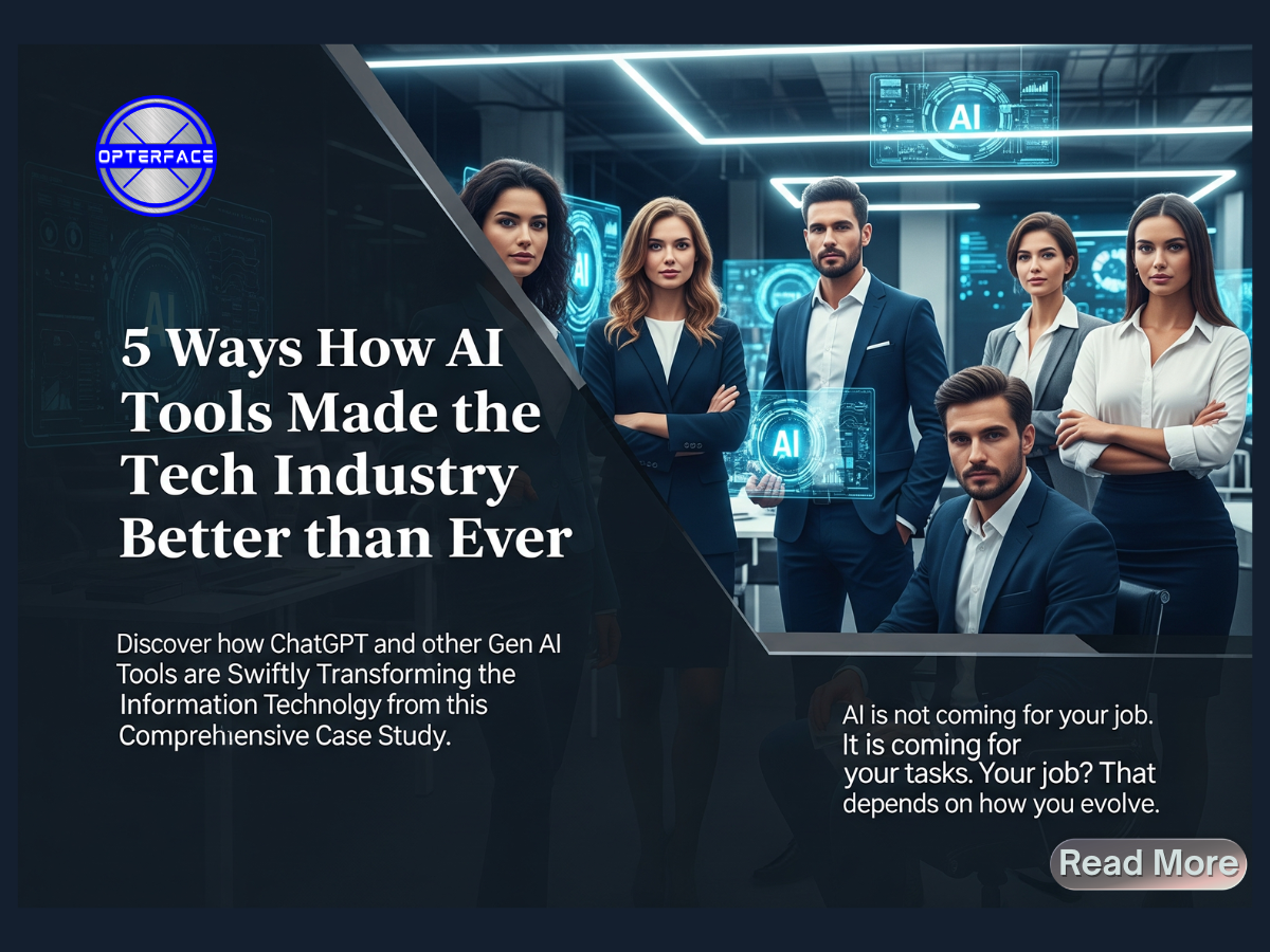 5 Ways How AI Tools Made the Tech Industry Better than Ever