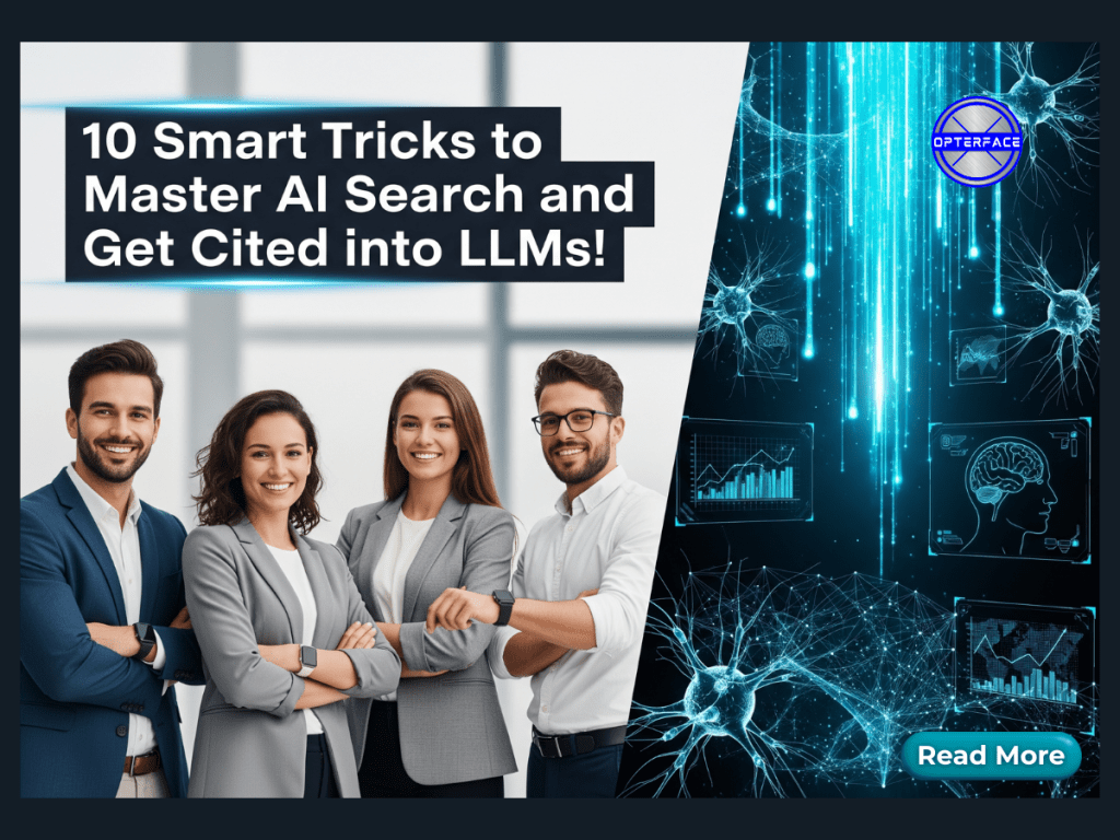 10 Smart Tricks to Master AI Search and Get Cited into LLMs! - Opterface